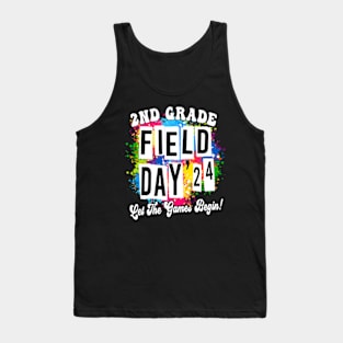 2nd Grade Field Day 2024 Let The Games Begin Kids Teachers Tank Top